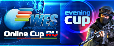 РОССИЯ - WES Online Evening Cup RU #1